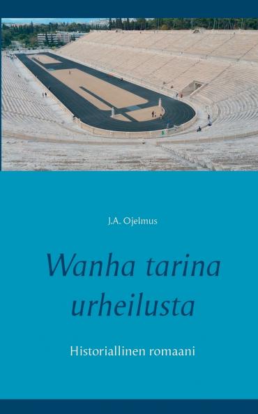 Wanha tarina urheilusta