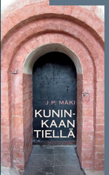 Kuninkaan tiellä