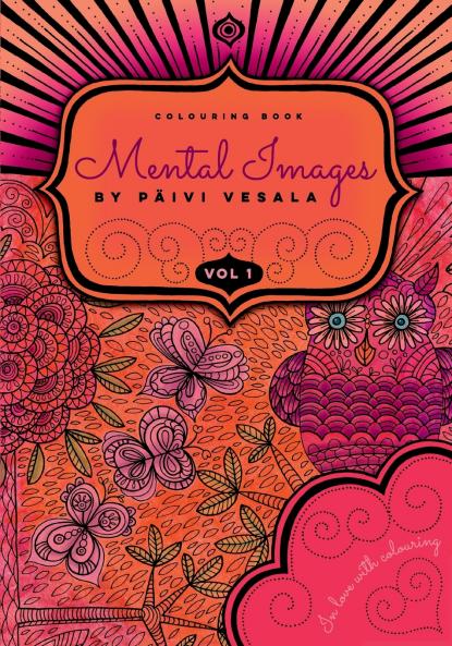 Mental Images vol 1 colouring book