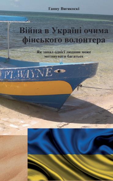 Ukrainan kriisi 2022 vapaaehtoisen silmin