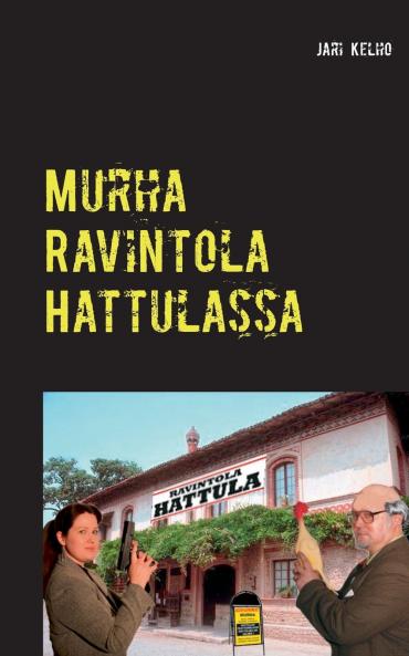 Murha Ravintola Hattulassa