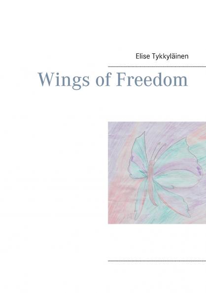 Wings of Freedom