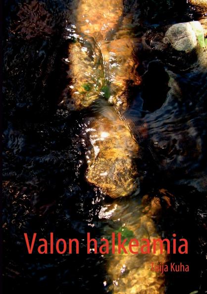 Valon halkeamia