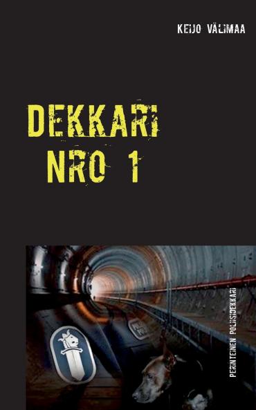Dekkari Nro 1
