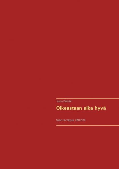 Oikeastaan aika hyvä