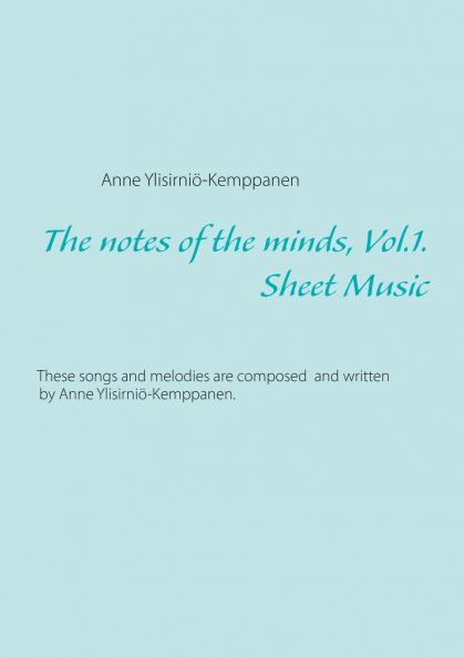 The notes of the minds vol. 1.