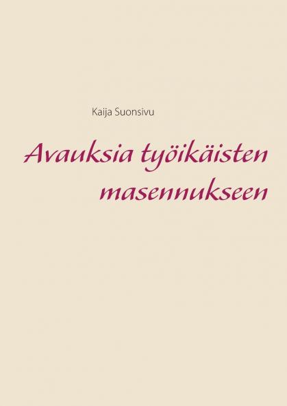 Avauksia työikäisten masennukseen