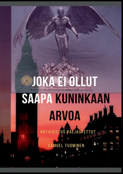 Joka ei ollut saapa kuninkaan arvoa