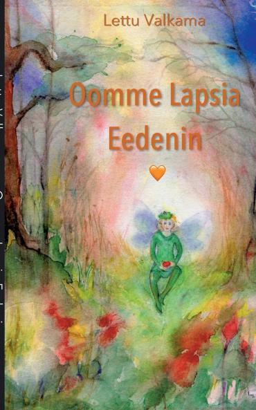 Oomme Lapsia Eedenin
