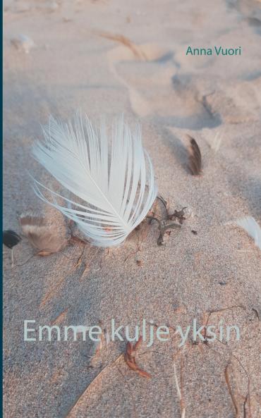 Emme kulje yksin