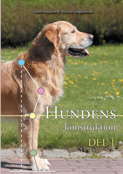 Hundens konstruktion del 1