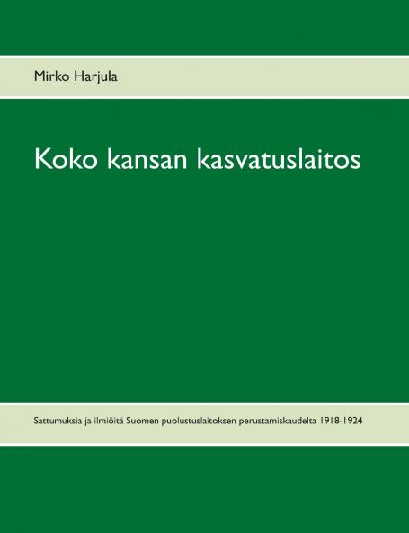Koko kansan kasvatuslaitos