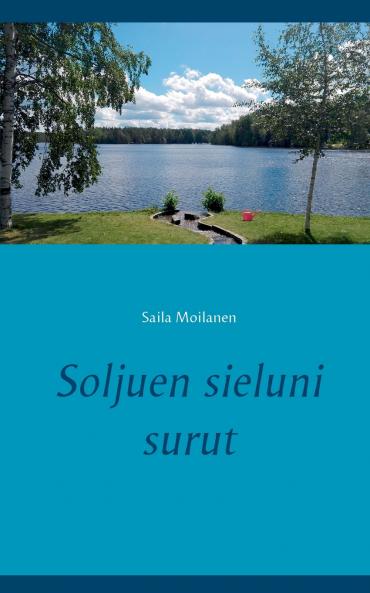 Soljuen sieluni surut