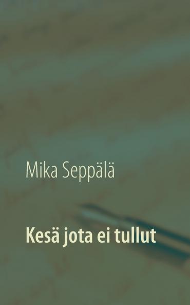 Kesä jota ei tullut