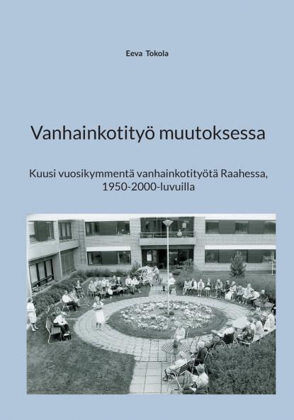Vanhainkotityö muutoksessa