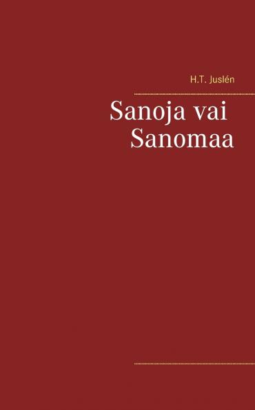 Sanoja vai Sanomaa
