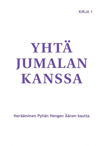 Yht�� Jumalan kanssa