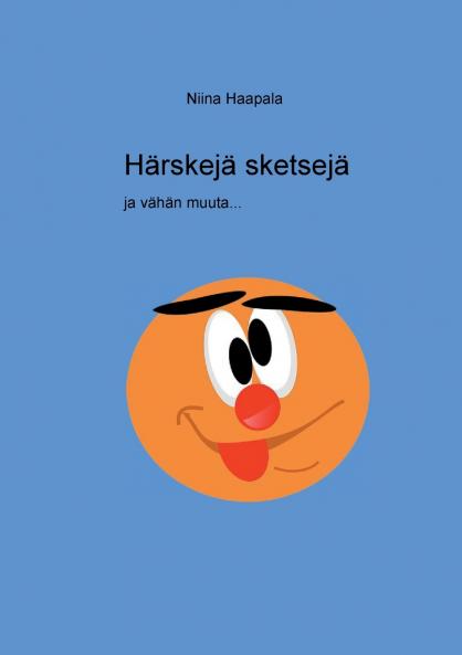 Härskejä sketsejä ja vähän muuta