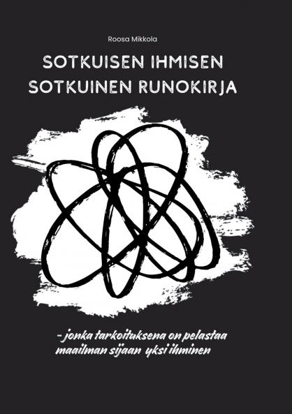 Sotkuisen ihmisen sotkuinen runokirja