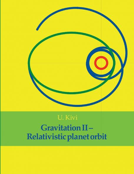 Gravitation II