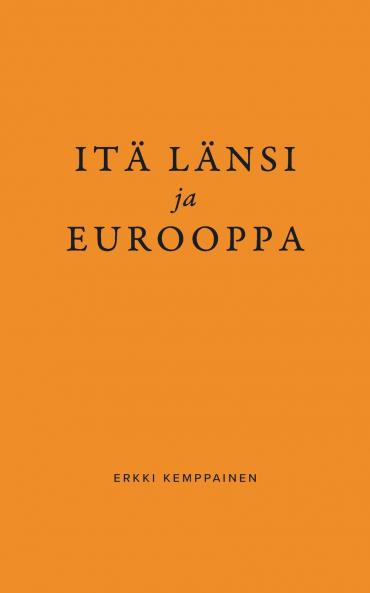 Itä Länsi ja Eurooppa