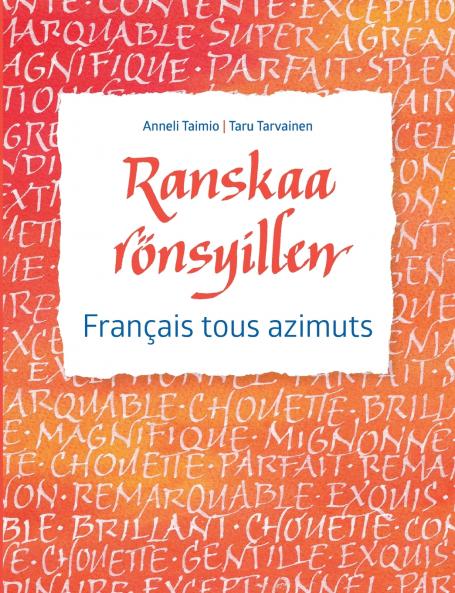 Ranskaa rönsyillen