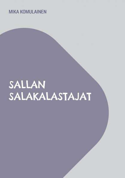 Sallan salakalastajat
