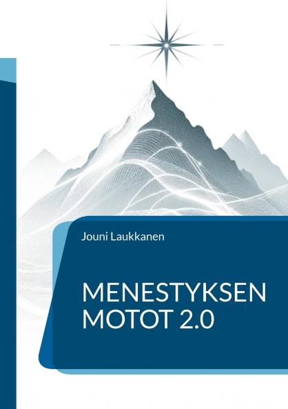 Menestyksen motot 2.0