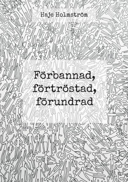 Förbannad förtröstad förundrad