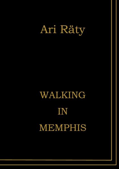 Walking in Memphis