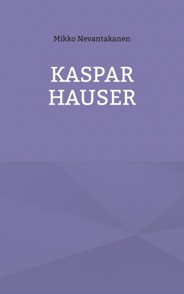 Kaspar Hauser