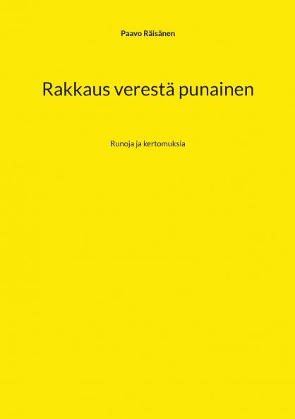 Rakkaus verestä punainen