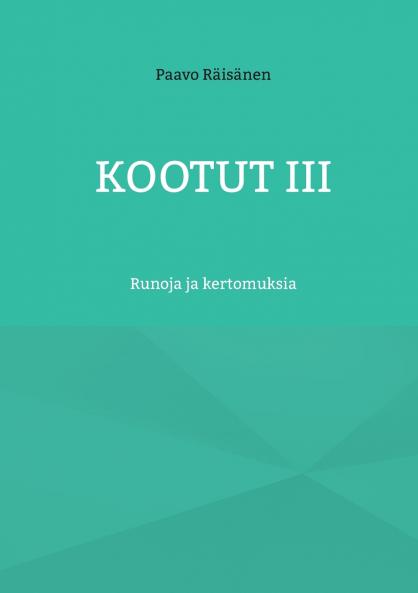 Kootut III