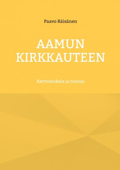Aamun kirkkauteen