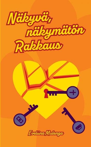 Näkyvä näkymätön Rakkaus