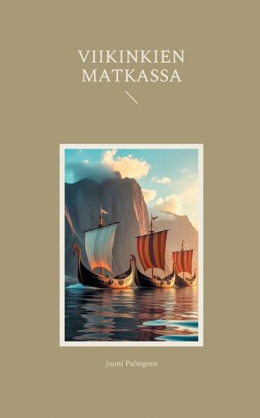 Viikinkien matkassa