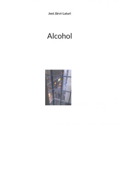 Alcohol