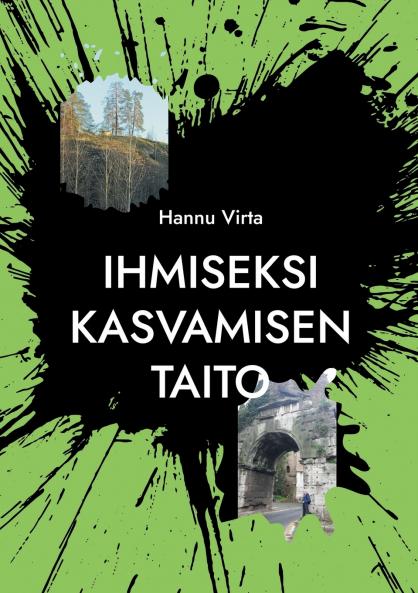 Ihmiseksi kasvamisen taito
