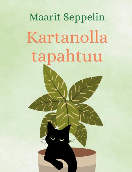 Kartanolla tapahtuu