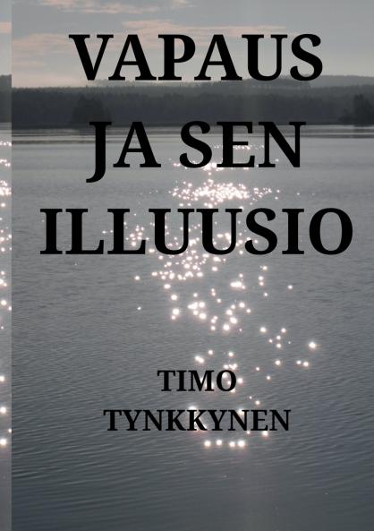 Vapaus ja sen illuusio