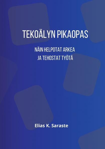 Tekoälyn pikaopas
