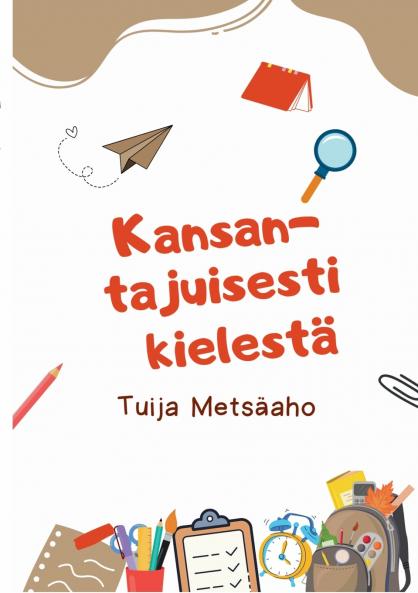 Kansantajuisesti kielestä