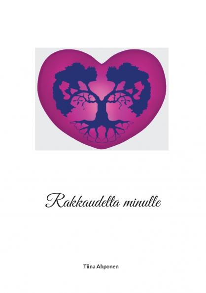 Rakkaudelta minulle