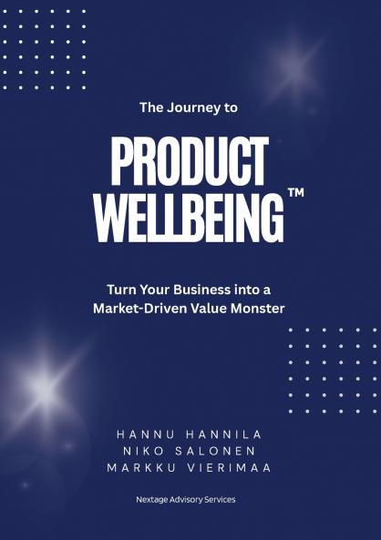 The Journey to PRODUCT WELLBEING