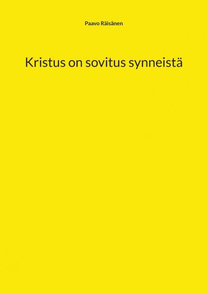 Kristus on sovitus synneistä