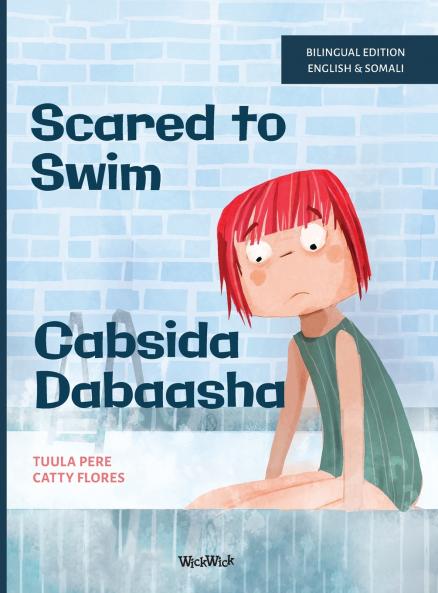 Scared to Swim / Cabsida Dabaasha