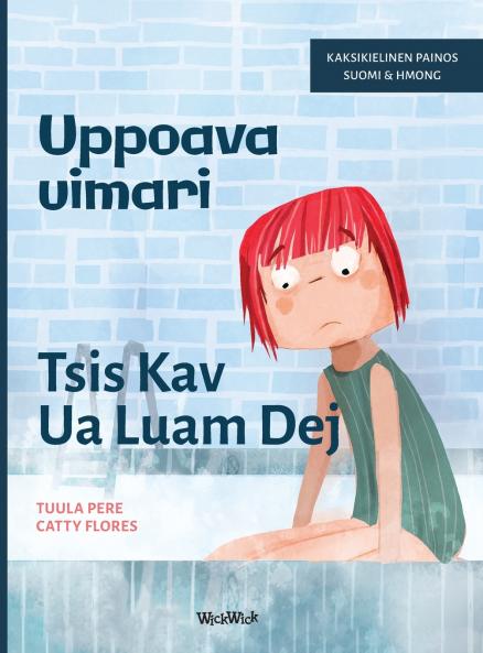 Uppoava uimari / Tsis Kav Ua Luam Dej