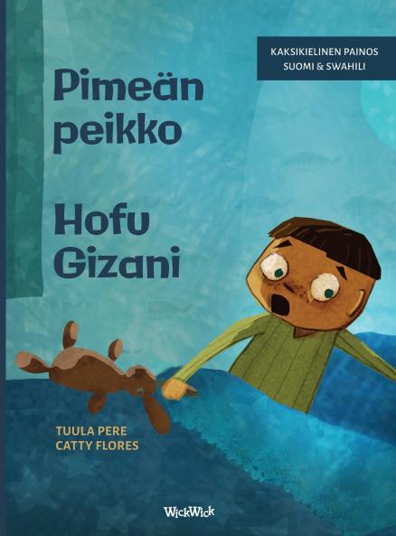 Pimeän peikko / Hofu Gizani