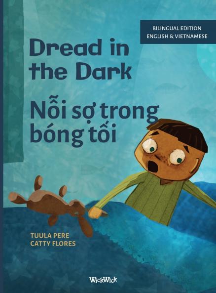 Dread in the Dark / Nỗi sợ trong bóng tối