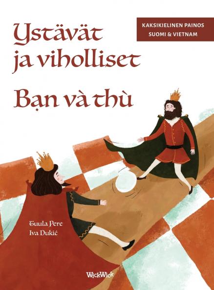 Ystävät ja viholliset / Bạn và thù
